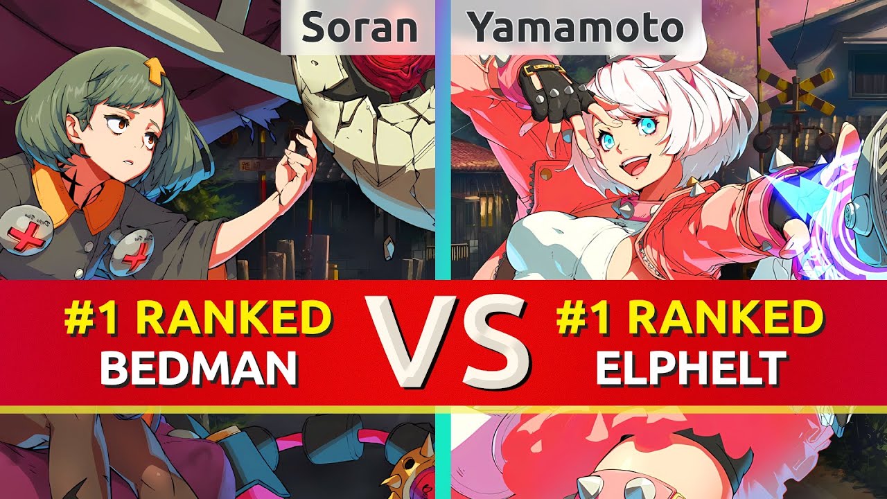 GGST ▰ Soran (#1 Ranked Bedman) vs Yamamoto (#1 Ranked Elphelt). High Level Gameplay