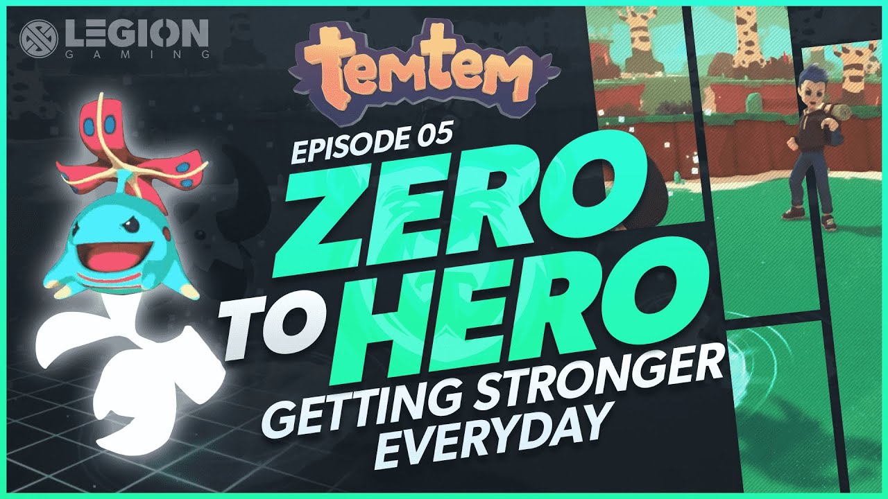 Temtem - Getting Stronger Everyday | Zero To Hero Gameplay Series | Ep. 05