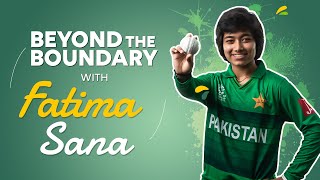 I aspire to be the fastest bowler in the world: Fatima Sana | Beyond The Boundary screenshot 5