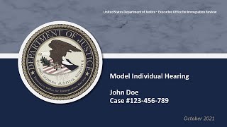 Individual Model Hearing (John Doe, Case Number 123-456-789)
