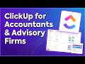 ClickUp for Accountants and Advisory Firms: Full Product Demo | CPA Demo Days 2026