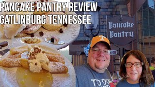 Pancake Pantry Review Gatlinburg TN 2021 Best Pancakes ? Tennessee First Specialty Pancake House