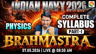 Brahmastra -01 / Navy Final Revision Plan / Navy Oneshot Revision Classes / Navy Physics Class 2026