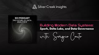 28. Building Modern Data Systems: Spark, Delta Lake, and Data Governance