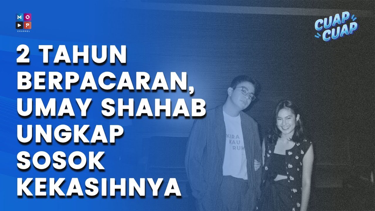 DIAM-DIAM BERPACARAN, INILAH SOSOK KEKASIH UMAY SHAHAB - CUAP CUAP