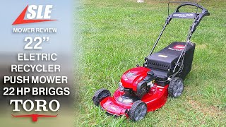 Review of Toro 21464 22" Recycler Electric Start Gas Push Lawn Mower