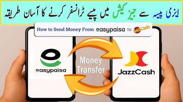 Easypaisa to Jazzcash Money Transfer guide | How to Transfer Money From EasyPaisa to JazzCash