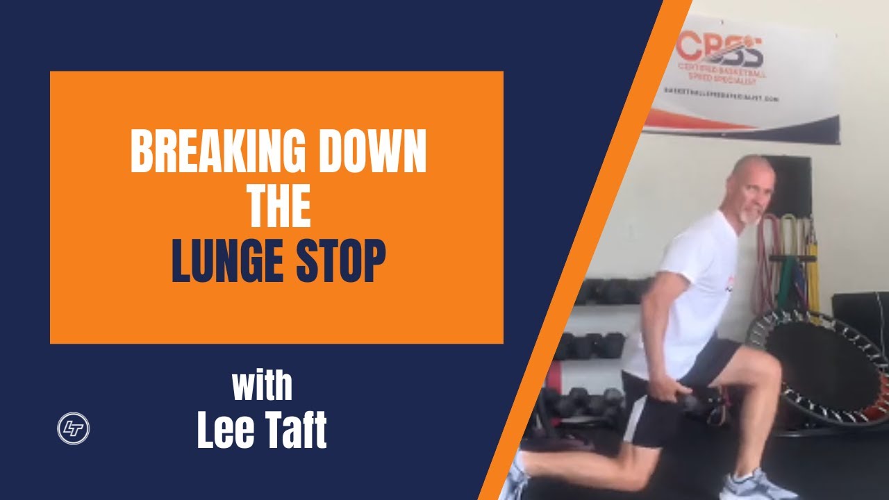 The Lunge Stop: Essential Basketball Deceleration Technique