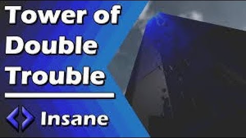 Tower of Imossible Movement 100%