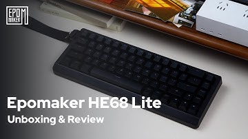 [Unboxing] Epomaker HE68 Lite | Unboxing, Showcasing, Sound test