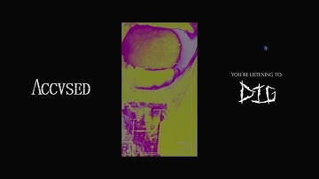 ACCVSED - DIG (Official Visualizer)