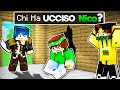 CHI HA UCCISO NICO SU MINECRAFT?