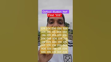 Optically illusion test. Find 106 #iqtest #brainteaser #puzzle #brainteaser