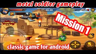 metal soldier mission 1|metal soldier gameplay|classic game for android screenshot 4