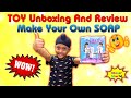 Woohoo today i make my own soap l iknoor world l toy review india l 2020 l toy unboxing india