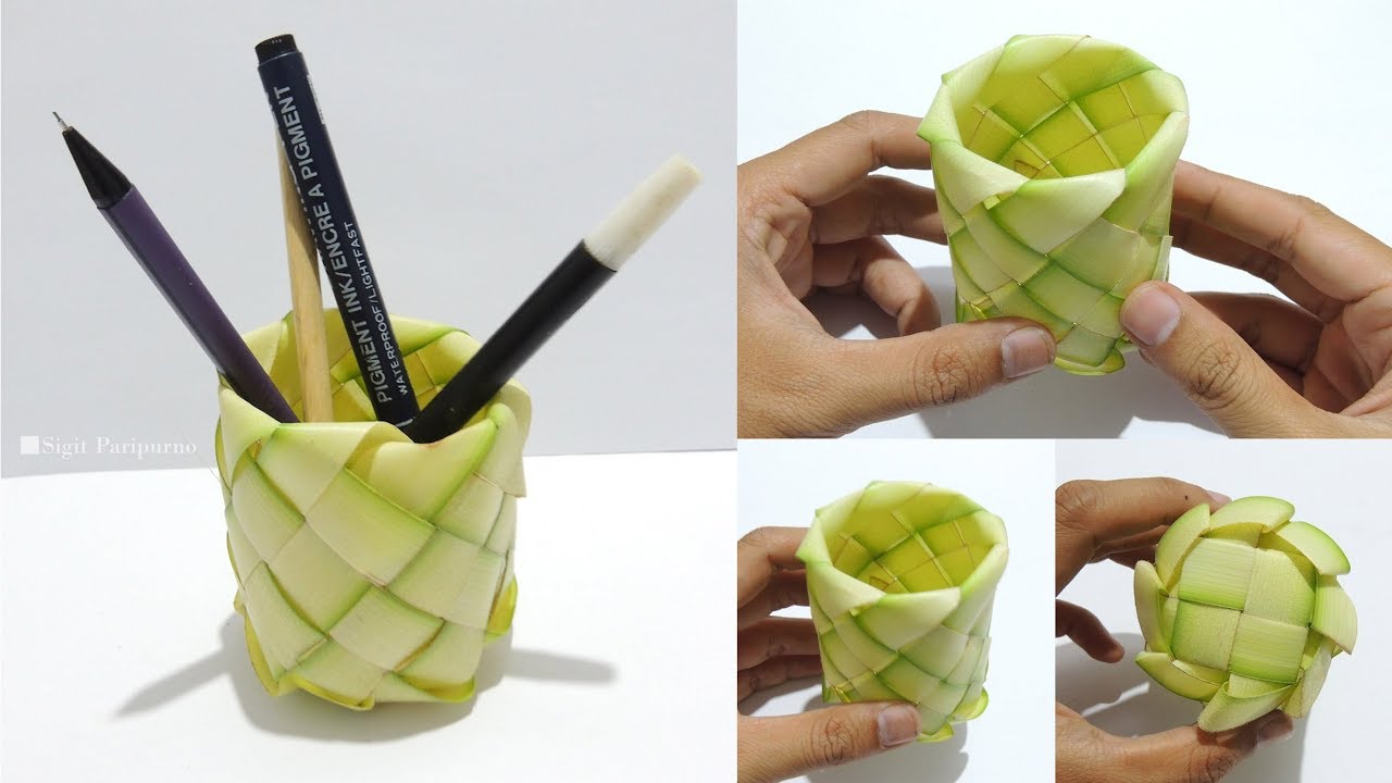  Cara  Membuat  Tempat Pensil Dari  Anyaman  Daun  Kelapa 