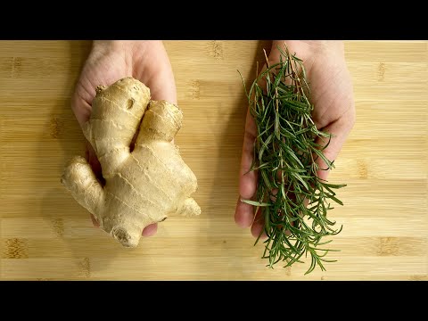 Mix rosemary with ginger - a secret that no one will ever tell you!