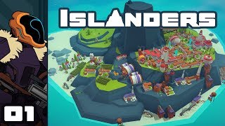 Let's Play Islanders - PC Gameplay Part 1 - Maximum Chill