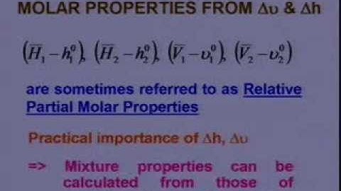 Engineering Thermodynamics : Multi Component Systems-- Partial Molar Properties