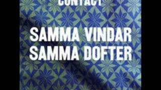 Contact - Samma Vindar Samma Dofter chords