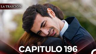 La Traición Capítulo 196 (Con Subtítulos En Español)