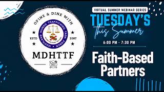 MDHTTF Opine & Dine Summer 2026 Series: Faith Based Partners