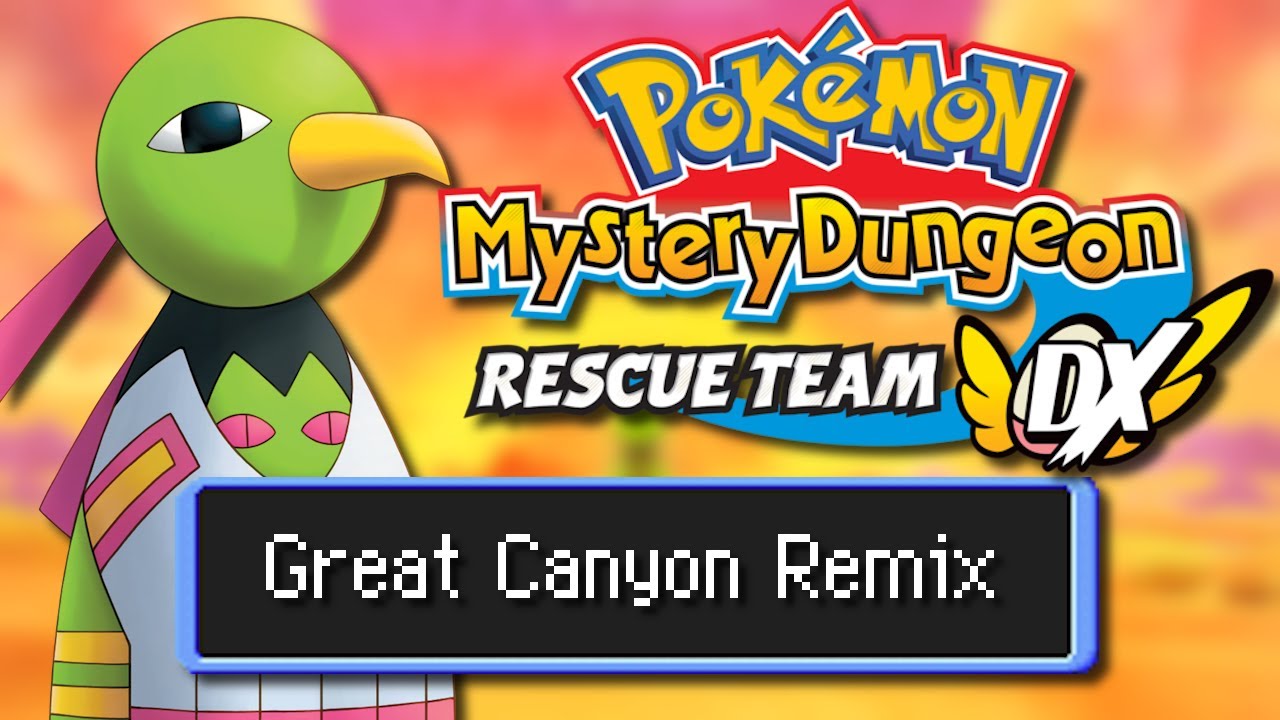 Pokemon Mystery Dungeon - Great Canyon Remix | The Explorers Guild