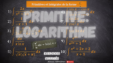 10 Primitives avec Logarithme Népérien de la forme  u