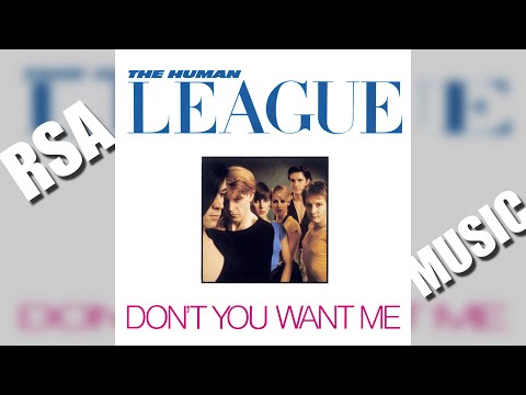 THE HUMAN LEAGUE | Don't You Want Me - YouTube