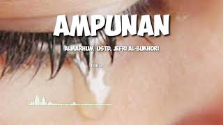Status WA Ampunan oleh Almarhum Ustdaz Jefri Al-Bukhari