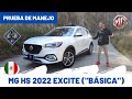 MG HS Excite ("Básica") 2022 - Análisis del producto | Daniel Chavarría