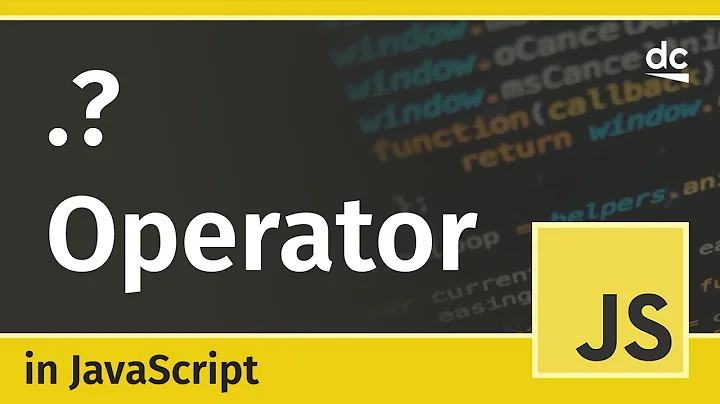 Optional Chaining Operator (?.) in JavaScript
