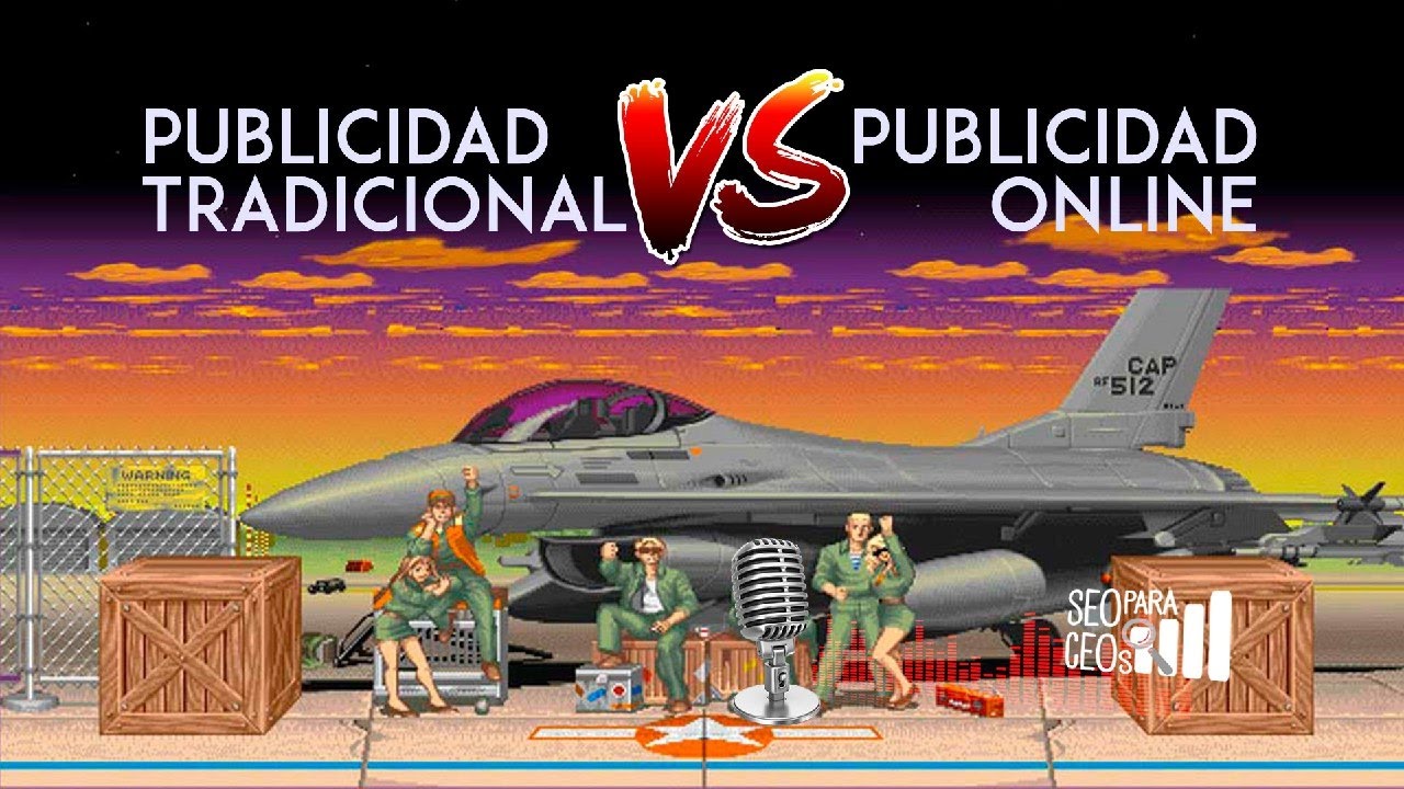 💻 Podcast #SEOparaCEOs 💻 : Publicidad Online Vs Publicidad Tradicional