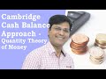 Quantity Theory of Money: The Cambridge Cash Balance Approach in Hinid