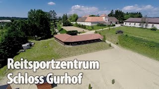 Schloss Gurhof: Luftbildaufnahme Reitsportzentrum - für Pferd & Reiter, bei Gansbach