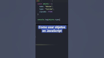 Utiliza objetos en JavaScript de esta forma