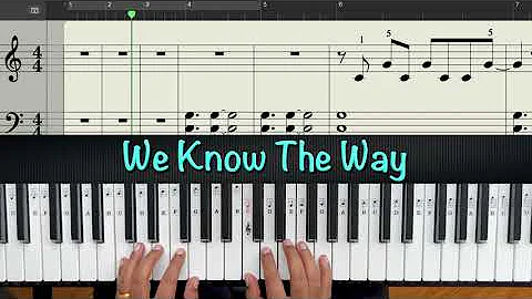 We Know The Way (Moana) || Sheet Music || Piano