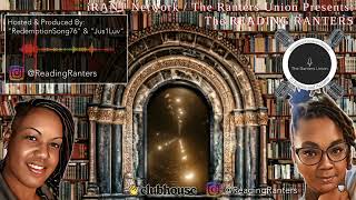 Reading Ranters (The Ranters Union's Book Club) - The Introduction