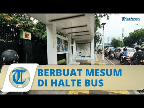 Viral Video Mesum di Halte Bus Daerah Senen Jakarta, Pelaku Tak Menghiraukan saat Diteriaki Warga