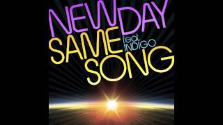 NEWDAY feat. Indigo | Same Song