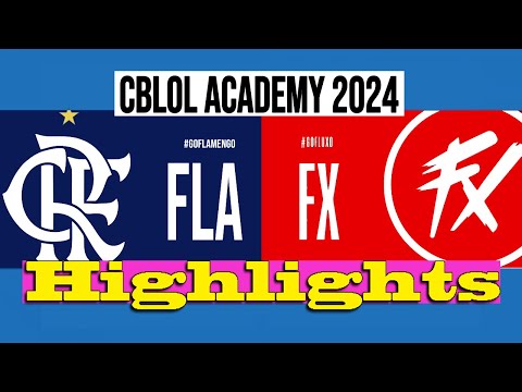 FLAMENGO VS FLUXO | CBLOL ACADEMY 2024 | Highlights