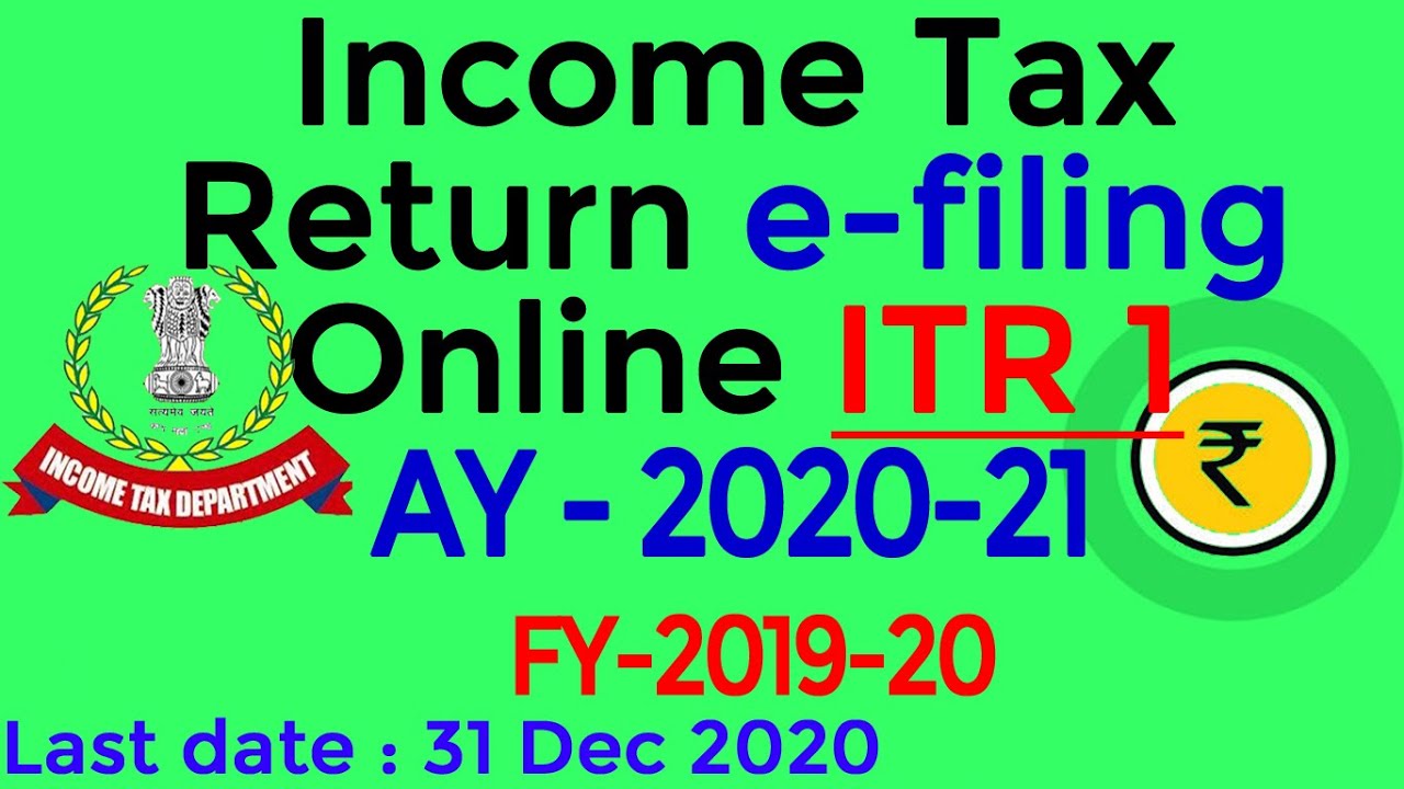 How to Submit tax return of AY 2020 21 FY 2019 20 ITR 1 online