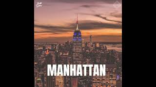 MAD DEN & Krish Shah - Manhattan (Official Audio)