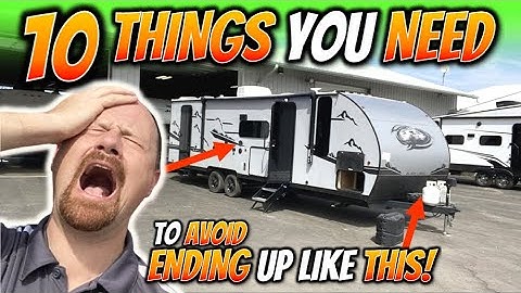 Don’t Leave Home without these 10 Things!! • RV Pro Tips