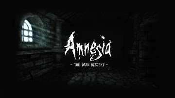 My First Time Playing | Amnesia: The Dark Descent - Part 1