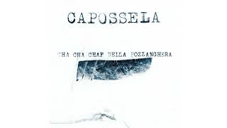 Vinicio Capossela - Cha cha chaf della pozzanghera (Official Audio)