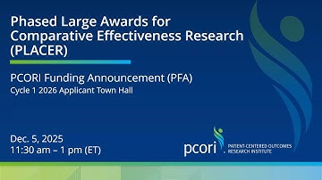 The PLACER PCORI Funding Announcement is Now Open!