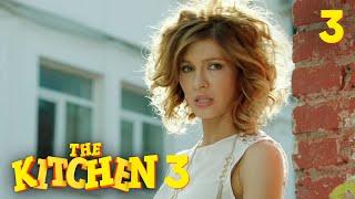 The Kitchen | Episode 3 | Season 3 | Comedy movie