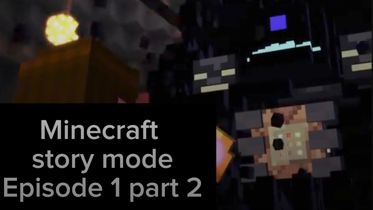 Minecraft Story Mode Episode 1 part 2 - YouTube