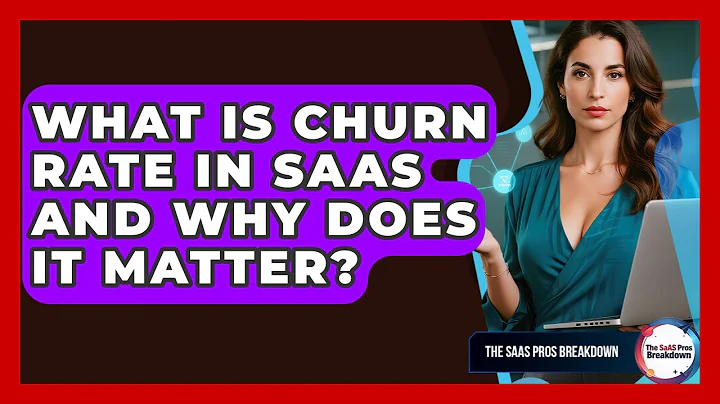 What Is Churn Rate In SaaS And Why Does It Matter? - The SaaS Pros Breakdown